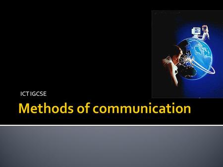 Methods of communication