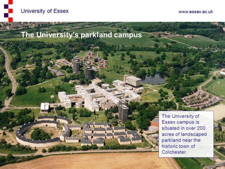 The University’s parkland campus