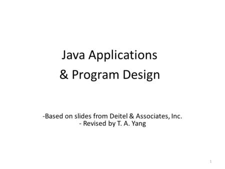 Java Applications & Program Design