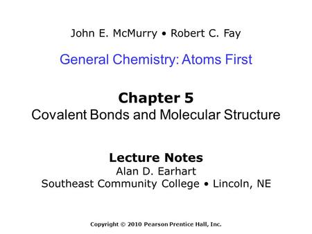 Chapter 5: Covalent Bonds and Molecular Structure
