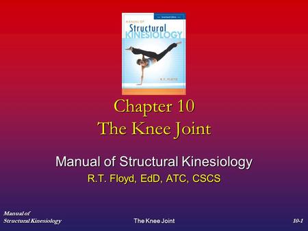 Manual of Structural Kinesiology R.T. Floyd, EdD, ATC, CSCS