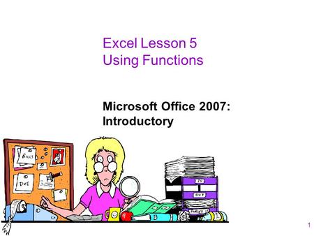 Excel Lesson 5 Using Functions