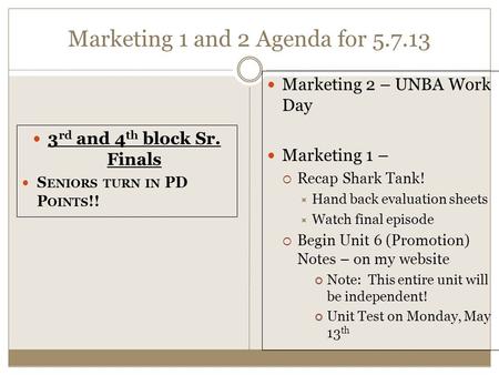 Marketing 1 and 2 Agenda for