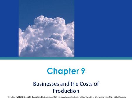Businesses and the Costs of Production
