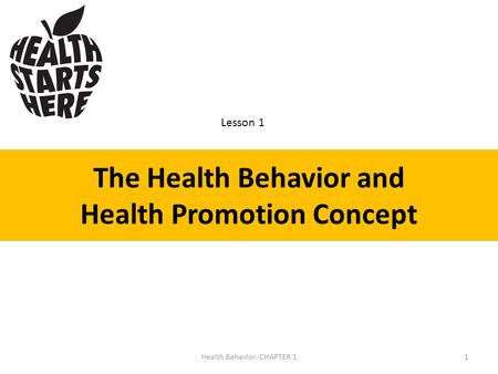The Health Behavior and Health Promotion Concept