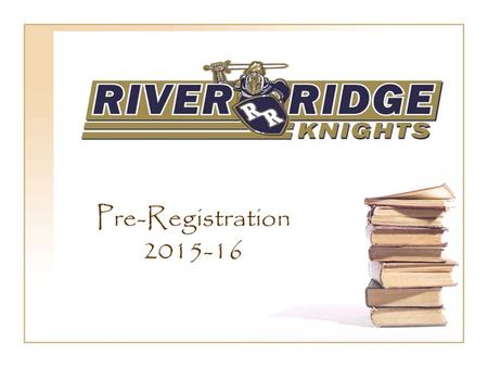 Pre-Registration 2015-16. Georgia High School Graduation Requirements for the Class of 2019.