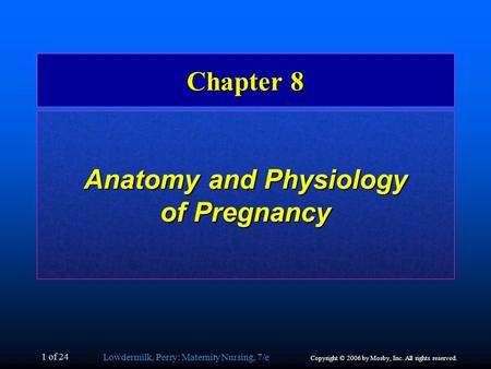 Anatomy and Physiology of Pregnancy