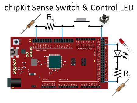 chipKit Sense Switch & Control LED