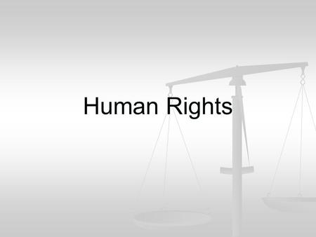 Human Rights.