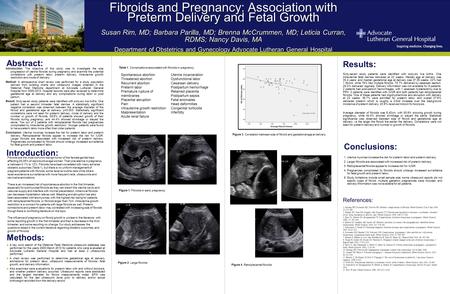 Introduction: The objective of this study was to investigate the size progression of uterine fibroids during pregnancy and examine the potential correlations.