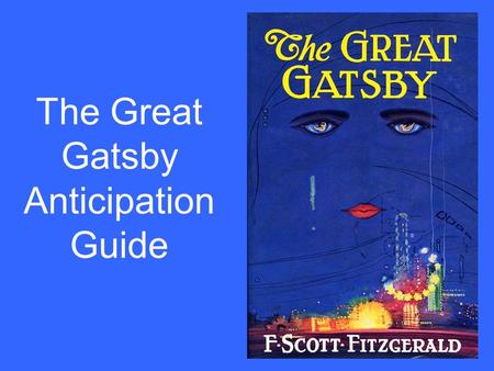 The Great Gatsby Anticipation Guide