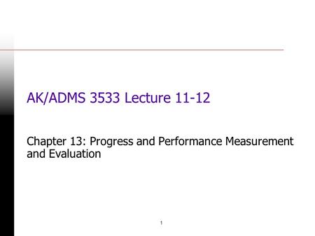 Chapter 13: Progress and Performance Measurement and Evaluation
