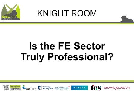 Is the FE Sector Truly Professional? KNIGHT ROOM.