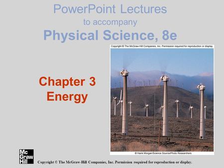 PowerPoint Lectures to accompany Physical Science, 8e
