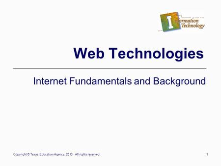 Internet Fundamentals and Background
