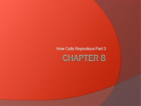 How Cells Reproduce Part 3. Introducing Alleles  Asexual reproduction involves the simple inheritance of genes from one parent and produces daughter.