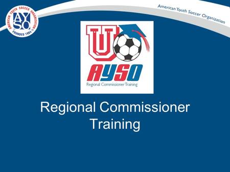 Regional Commissioner Training. Registration And Recruiting Volunteers.