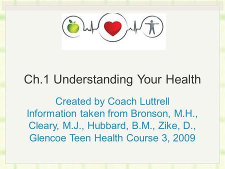 Ch.1 Understanding Your Health