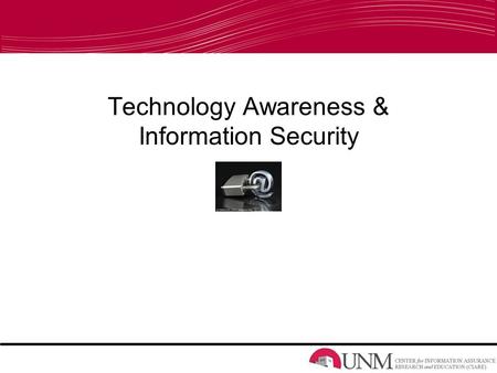 Technology Awareness & Information Security. Survey Results 50% class has smart phones 64% class has shared personal info over the internet 71% class.