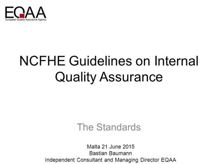 NCFHE Guidelines on Internal Quality Assurance