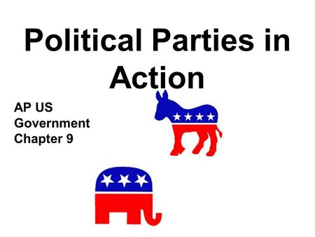 Political Parties in Action