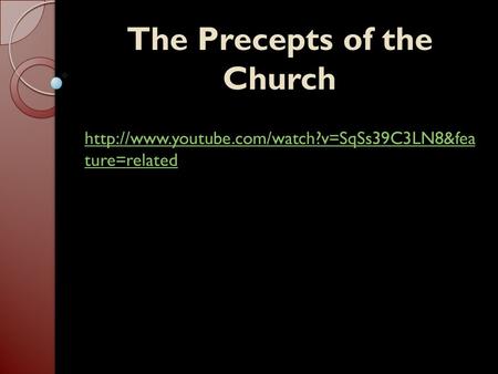 The Precepts of the Church