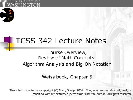 TCSS 342 Lecture Notes Course Overview, Review of Math Concepts,