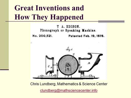 Great Inventions and How They Happened