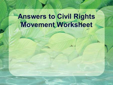 Answers to Civil Rights Movement Worksheet