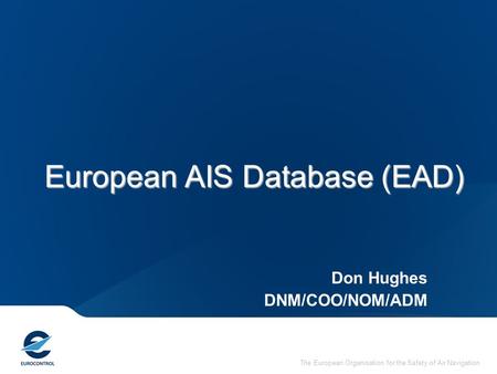 European AIS Database (EAD)