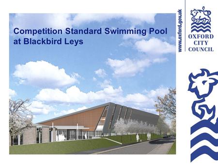 Competition Standard Swimming Pool at Blackbird Leys.
