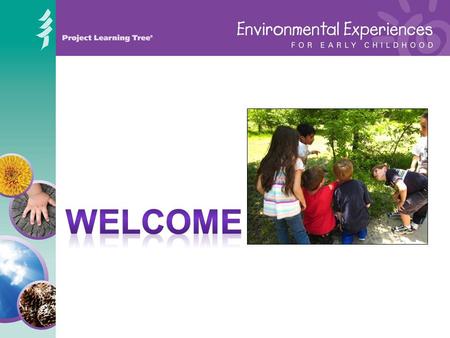 Get ready to explore the guide! History of PLT and Early Childhood Revised PreK-8 Environmental Education Activity Guide (1993) Minnesota and Wisconsin.