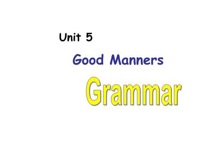 Unit 5 Good Manners. Topic 1---Students in my school ◆ There are____________ for them to borrow ◆ There are ____________ for them to join. enough books.