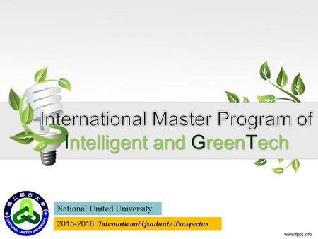 National United University 2015-2016 International Graduate Prospectus.