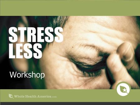 Stress The source of disease Stress is at the root of most disease High cholesterol Heart disease High blood pressure Colitis and irritable bowel Allergies.