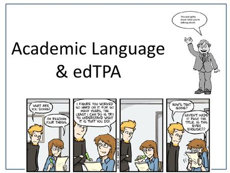 Academic Language & edTPA