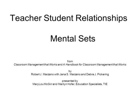 Teacher Student Relationships Mental Sets