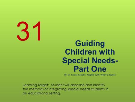 31 Guiding Children with Special Needs- Part One