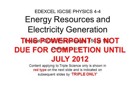 EDEXCEL IGCSE PHYSICS 4-4 Energy Resources and Electricity Generation