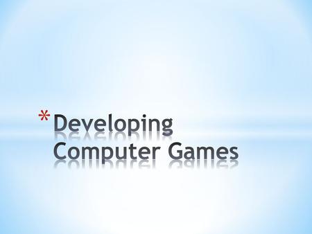 The computer games industry has grown phenomenally over the past 30 years and we have now reached the stage where many households have a games console.
