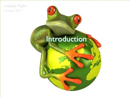 ©2009 Rainforest Alliance IntroductionIntroduction Language: English Version: 2011.