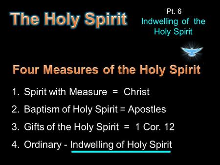 Four Measures of the Holy Spirit