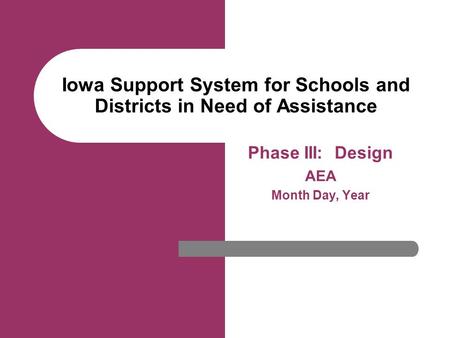 Iowa Support System for Schools and Districts in Need of Assistance