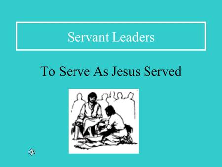 Servant Leaders To Serve As Jesus Served. I am a Regional Minister elected by the local ministers in my region.