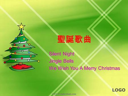LOGO www.wondershare.com Silent Night Jingle Bells We Wish You A Merry Christmas 聖誕歌曲.