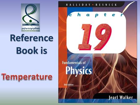 Reference Book is. TEMPERATURE AND THE ZEROTH LAW OF THERMODYNAMICS TEMPERATURE AND THE ZEROTH LAW OF THERMODYNAMICS * Two objects are in Thermal contact.