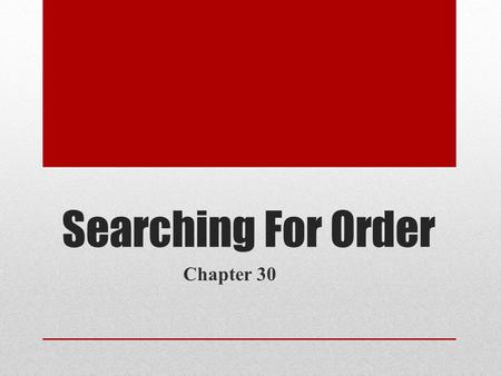 Searching For Order Chapter 30. Describe two positive changes that took place during Richard Nixon’s time as President. Nixon was able to establish a.