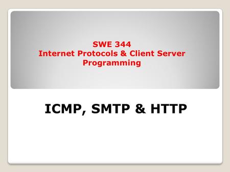Internet Protocols & Client Server Programming