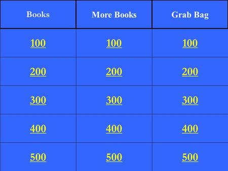 200 300 400 500 100 200 300 400 500 100 200 300 400 500 100 Books More BooksGrab Bag.