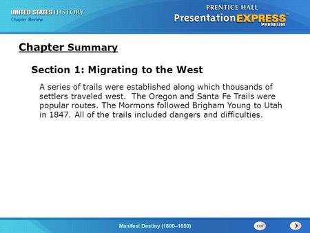 Chapter Summary Section 1: Migrating to the West